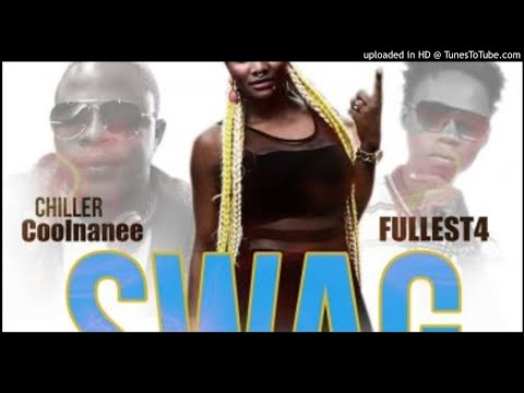 CanC Ft. Chiller Coolnanee x Fullest4 - SWAG (NEW MUSIC 2018)