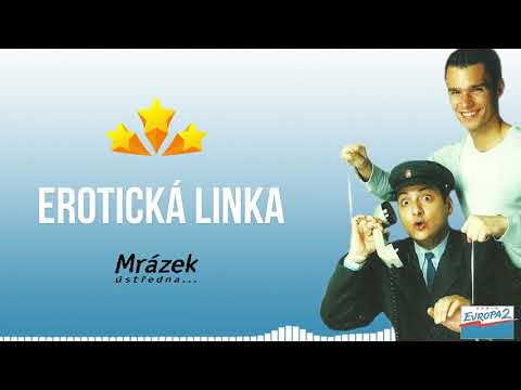 MRÁZEK ÚSTŘEDNA (Evropa 2) - Erotická linka