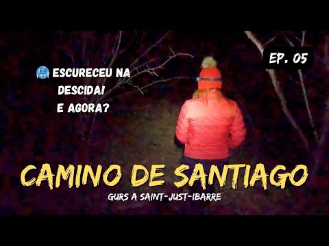 Camino de Santiago - Ep. 5: Subimos a montanha à noite e quase congelamos! Gurs à Saint-Just-Ibarre