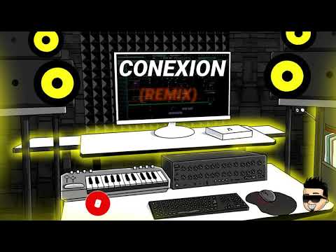 CONEXION (REMIX) - Jay Kalyl ❌ Yowcend La Igriega ❌ Mike Zoto ❌ Acevedo - LUKIITAS DEEJAY