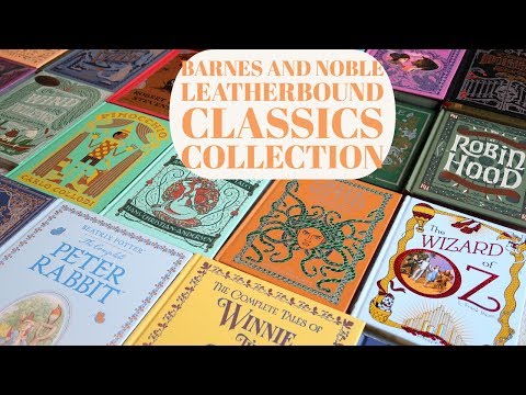 Barnes and Noble Leatherbound Classics Collection...