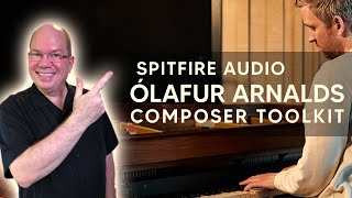 Video thumbnail for Quick Look Olafur Arnalds Composers Toolkit by Simeon Amburgey