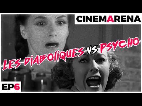 CINÉMARENA #6 - Les Diaboliques vs Psycho