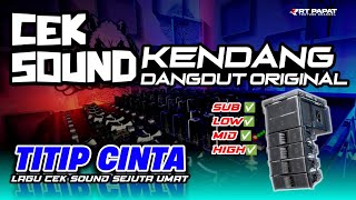 Download lagu CEK SOUND DANGDUT KENDANG ORIGINAL🔊 TITIP CINTA LAGU INSTRUMEN SEJUTA UMAT🎶 mp3