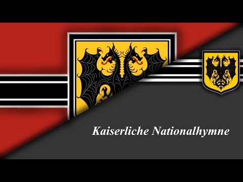 "Kaiserliche Nationalhymne" - Imperial National Anthem (Youjo Senki Movie - Fictional Anthem)