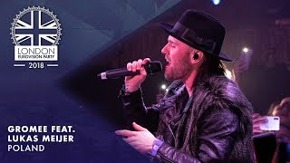 Gromee feat. Lukas Meijer - Light Me Up | LIVE | POLAND | 2018 London Eurovision Party