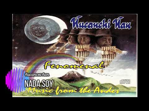 Nucanchi Ñan Nada soy