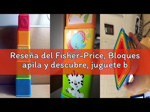 Vídeo relacionado con Fisher-Price, Bloques apila y descubre, juguete bloques construcción bebé 6más meses (Mattel CDC52)