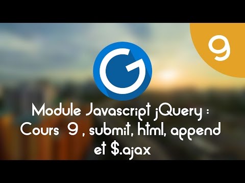 Formation IMM Module Javascript jQuery Cours tuto 9 submit html append et ajax