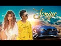 Soniye New Punjabi Song Sampreet Dutta Latest Punjabi Songs Hindi Romantic Song Party Song
