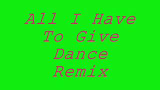 All I Have To Give Dance Remix BackStreet Boys