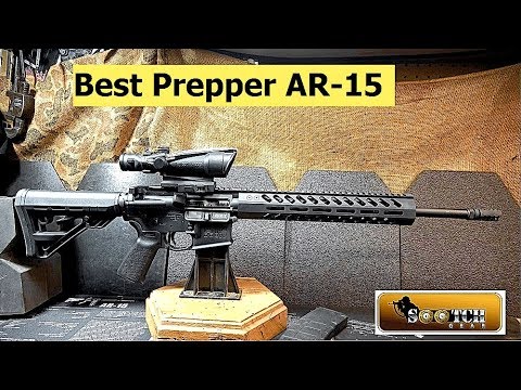 Bomb Proof AR 15 for SHTF  HM Defense