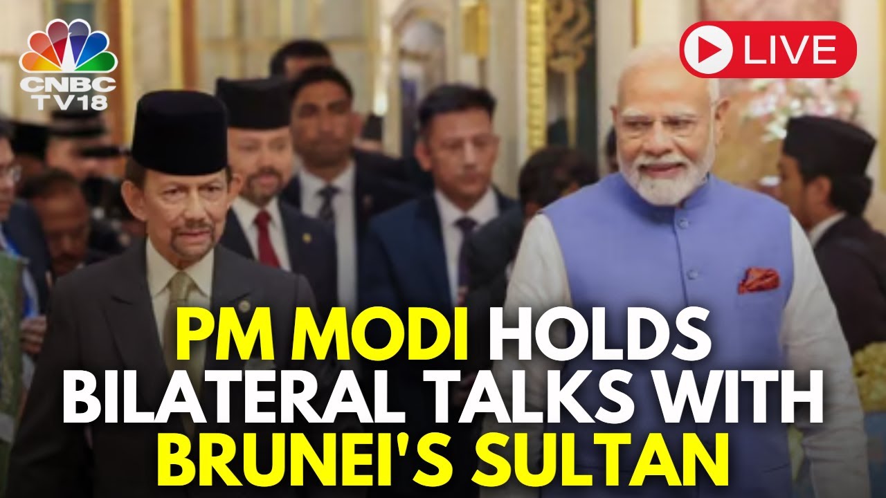 LIVE | PM Narendra Modi Holds Bilateral Talks With Brunei's Sultan | N18G | CNBC TV18
