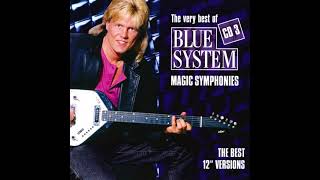 Blue System -  Just Say No