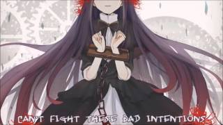 Nightcore Bad Intentions -  Digital Daggers