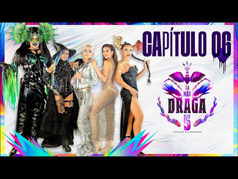 LA MÁS DRAGA 5 - Capítulo 06 "LA MÁS DEL TORO”