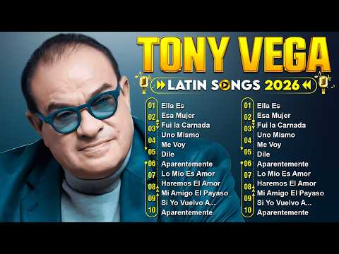 Tony Vega Mix Salsa Romantica 2026 - Las 30 Mejores Canciones De Tony Vega - Salsa Para Dedicar