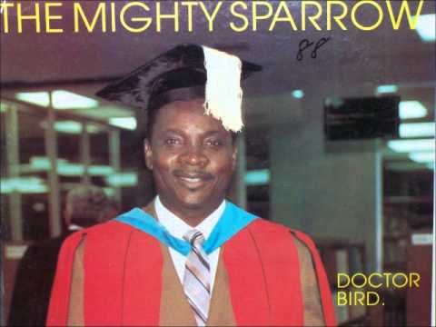 Mighty Sparrow - Doctor Bird