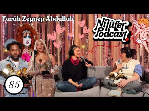 Nilüfer Podcast 85 / Farah Zeynep Abdullah ❤️ Sevgililer Günü Özel