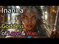 Inanna (Ishtar) Goddess of Love and War | Sumerian Mesopotamian Mythology Explained | ASMR Stories