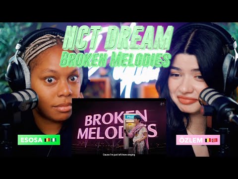 NCT DREAM 엔시티 드림 'Broken Melodies' MV reaction