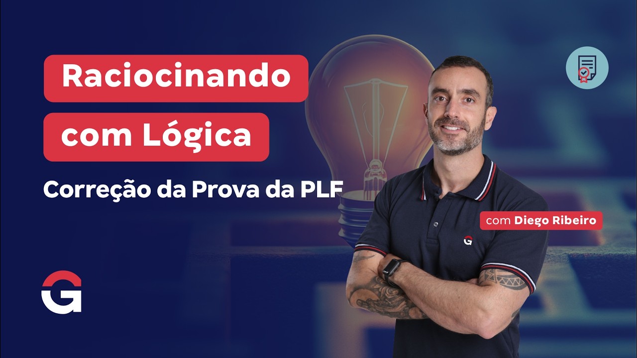 Raciocinando com Lógica | Correção da Prova da PLF