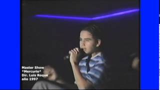 Cantare Para ti - Mercurio ( MASTER SHOW )