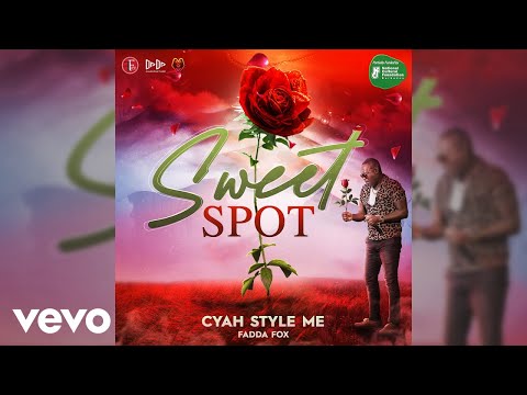 Fadda Fox - Cyah Style Me (Audio)