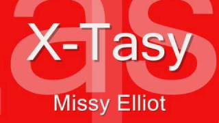 X-Tasy - Missy Elliott