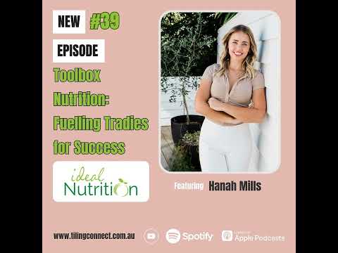 #39 Toolbox Nutrition: Fuelling Tradies for Success