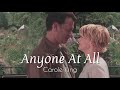 ˗ˋˏ和訳ˎˊ˗ Anyone At All - Carole King