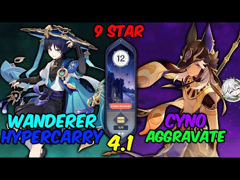 C6 Wanderer Hypercarry & C6 Cyno Aggravate | Spiral Abyss 4.1 | Genshin Impact
