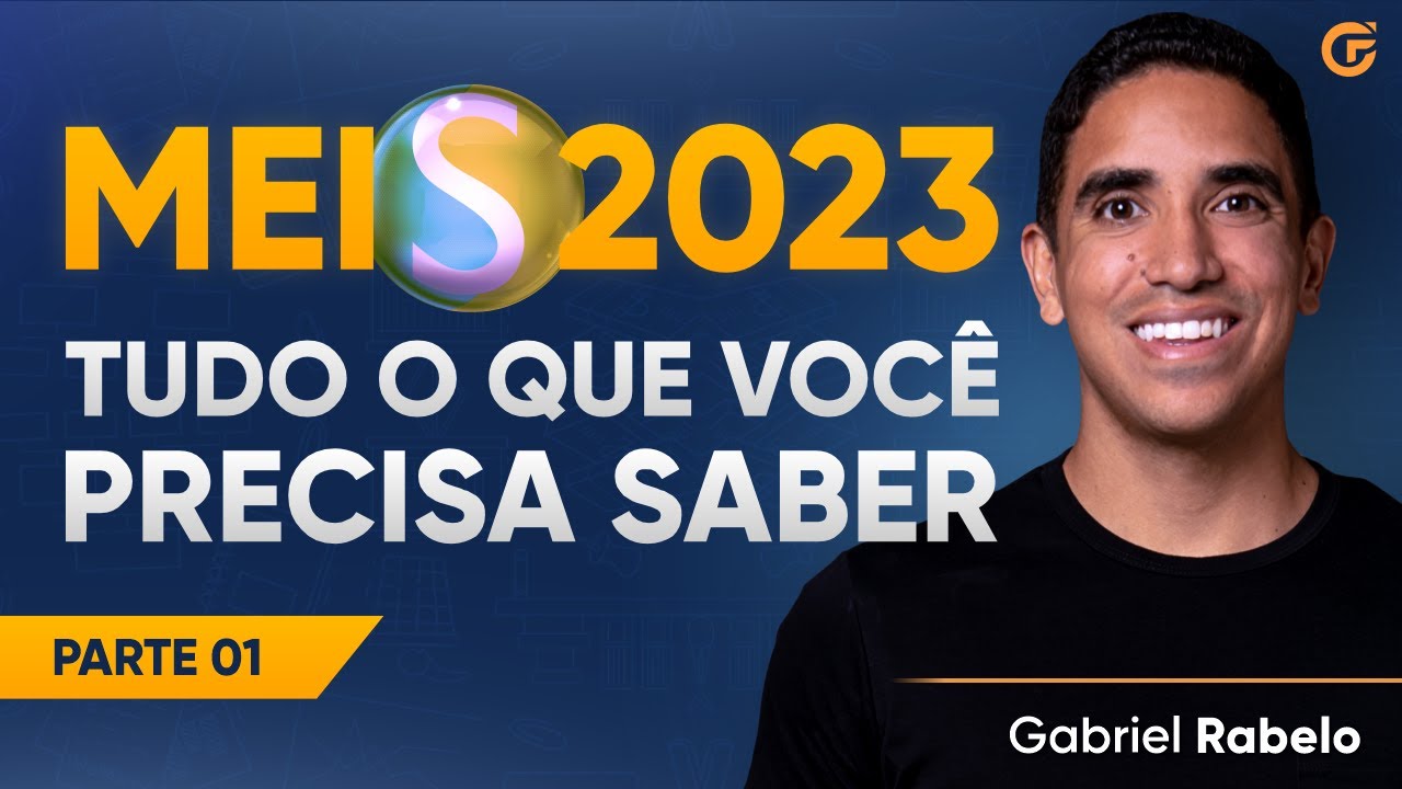 MEI 2023: TUDO O QUE VOCÊ PRECISA SABER SOBRE O MICROEMPREENDEDOR INDIVIDUAL
