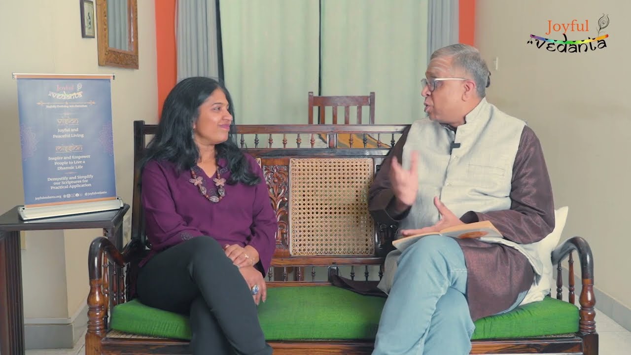 Foundation Series - 4: Exploring Joyful Vedanta