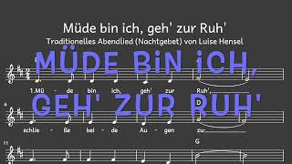 Lied: Müde bin ich, geh&#39; zur Ruh&#39; (Abend-/Schlaf-/Wiegenlied / Melodie, Akkorde, Noten,Text)