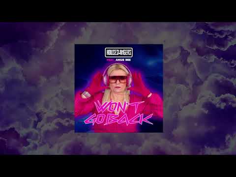 Houseswingers feat. Angie Bee - Won't Go Back