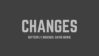 Butterfly Boucher - Changes (feat. David Bowie) (From &quot;Shrek 2&quot;) (Lyrics)