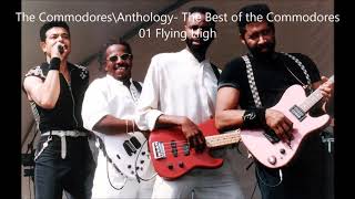 The Commodores Anthology 01 Flying High