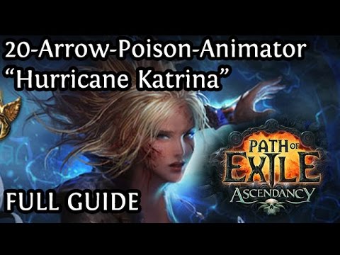 The 20-Arrow Poison Animator - "The Venomancer" - POE Ascendancy build