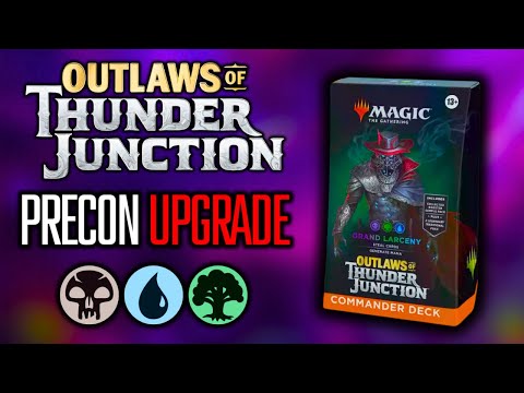 Grand Larceny Precon Upgrade | Gonti Canny Acquisitor | Outlaws of Thunder Junction | EDH Discussion