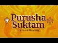 Full Purusha Suktam With Lyrics पुरुष सूक्तम Ancient Vedic Chants In Sanskrit 