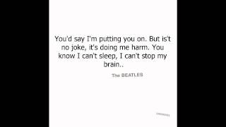 I&#39;m So Tired - The Beatles (Lyrics)