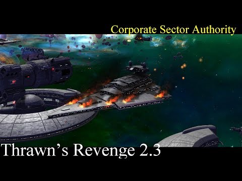 On the Defensive - Corporate Sector Authority - Thrawns Revenge 2.3 - Part 1