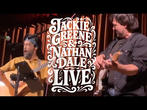 Jackie Greene & Nathan Dale • Full Show Live at Chico Women’s Club • May 29, 2025