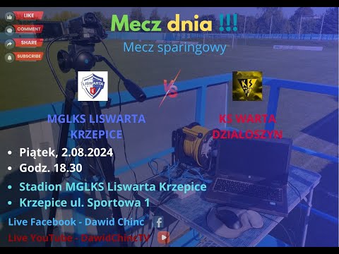 Krzepice 2.08.2024 | MGLKS LISWARTA KRZEPICE - KS WARTA DZIAŁOSZYN | LIVE
