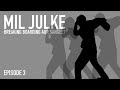 Mil Julke | E03 - Breaking, Boarding aur Sangeet Mil Julke | E03 - Breaking, Boarding aur Sangeet