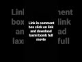 Laxmi Bomb Full Movie Download In Hindi Akshay Kumar