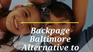 Backpage Baltimore Alternative to Backpage !! Ibackpage Baltimore