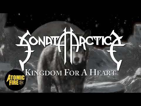 SONATA ARCTICA - Kingdom For A Heart (OFFICIAL AUDIO) | ATOMIC FIRE RECORDS
