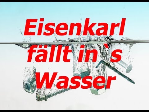 Fotografie - Canon - Lernvideo- Wie geht das -9- Eisenkarl fällt in`s Wasser